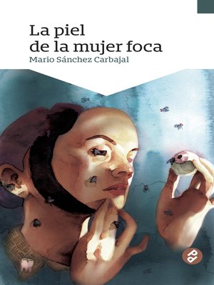 cover image of La piel de la mujer foca